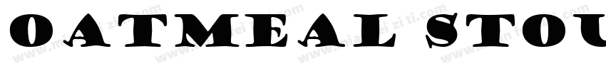 Oatmeal Stout Aged字体转换